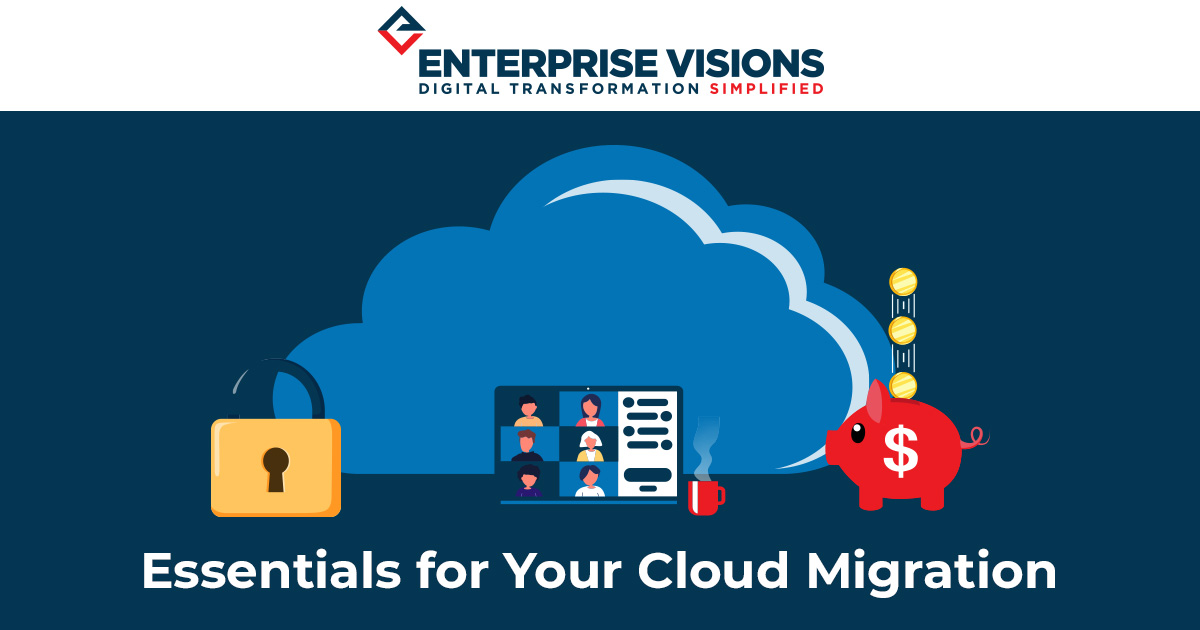 Infographic: Essentials for Your Cloud Migration